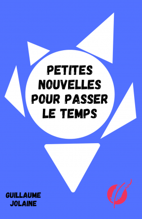 Petites nouvelles pour passer le temps