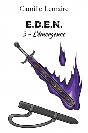 E.D.E.N. Tome 3: L'émergence