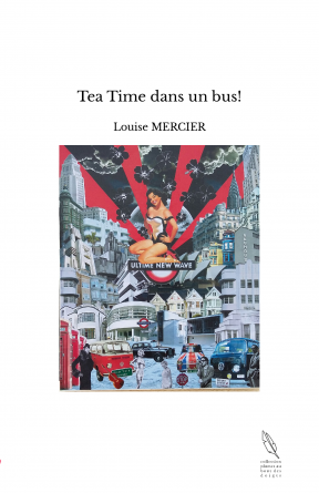 Tea Time dans un bus!