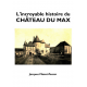 L'incroyable histoire du château du Ma