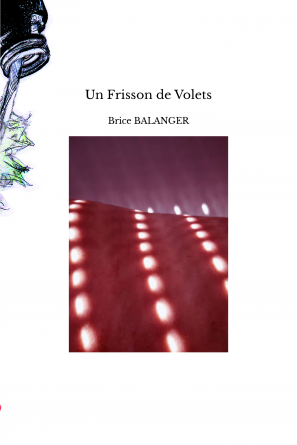 Un Frisson de Volets