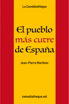 El pueblo más cutre de España