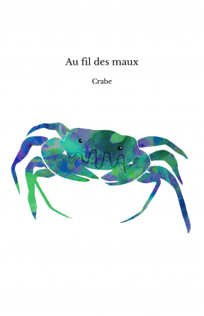 Au fil des maux