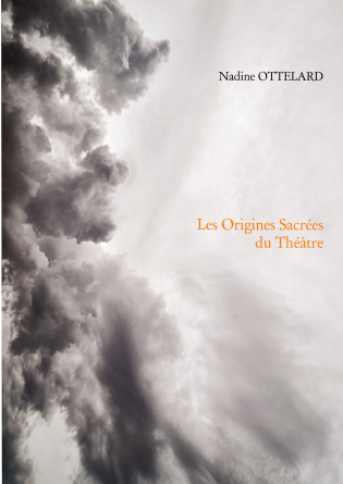 Les Origines Sacrées du Théâtre