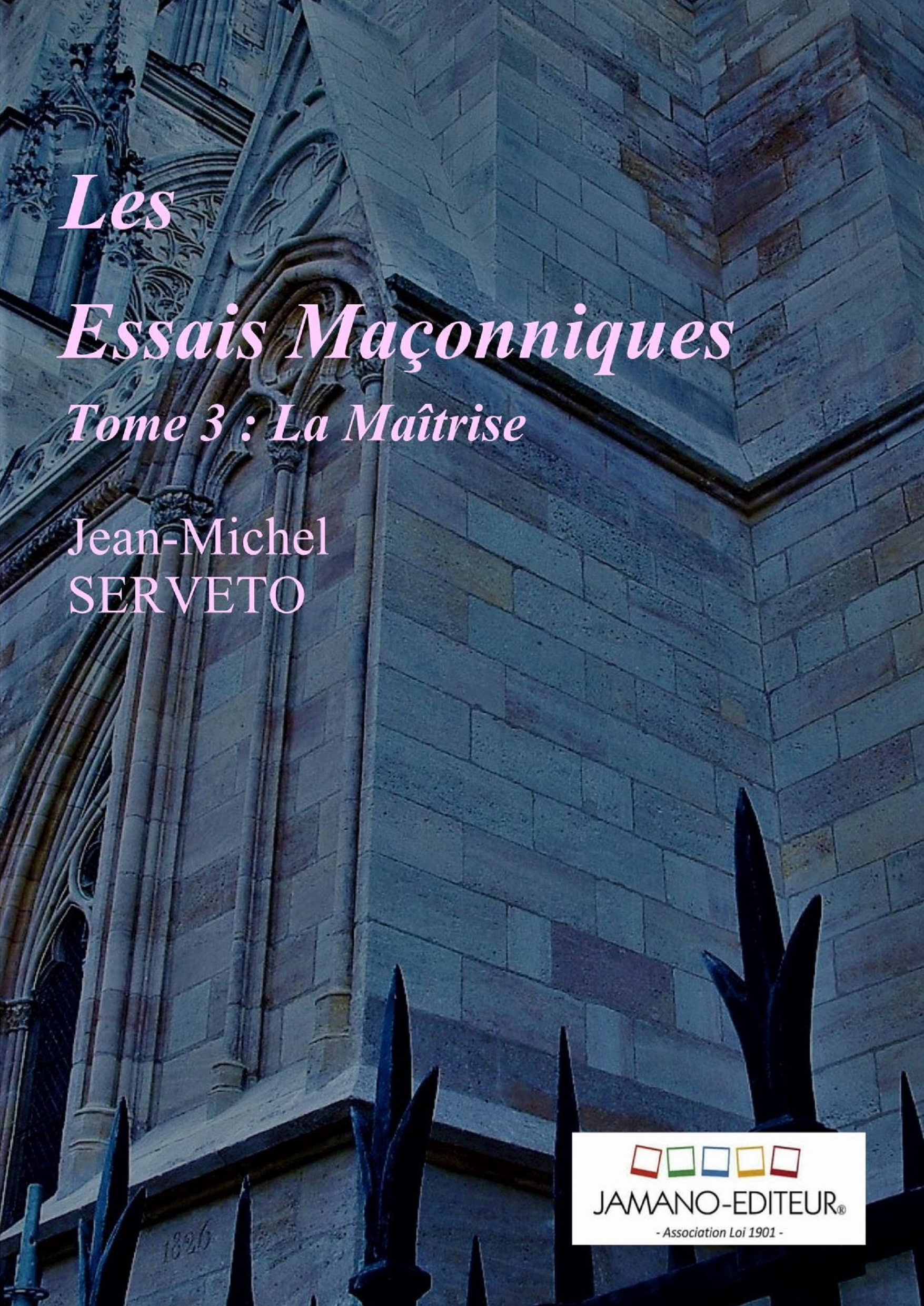 Les Essais Maçonniques - La Maîtrise
