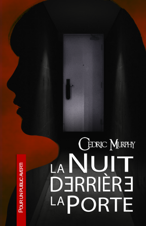 La nuit derrière la porte