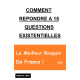 Comment répondre à 15 questions existe