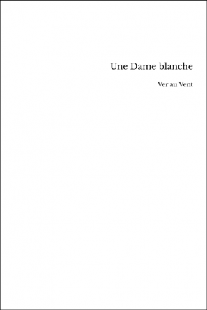 Une Dame blanche