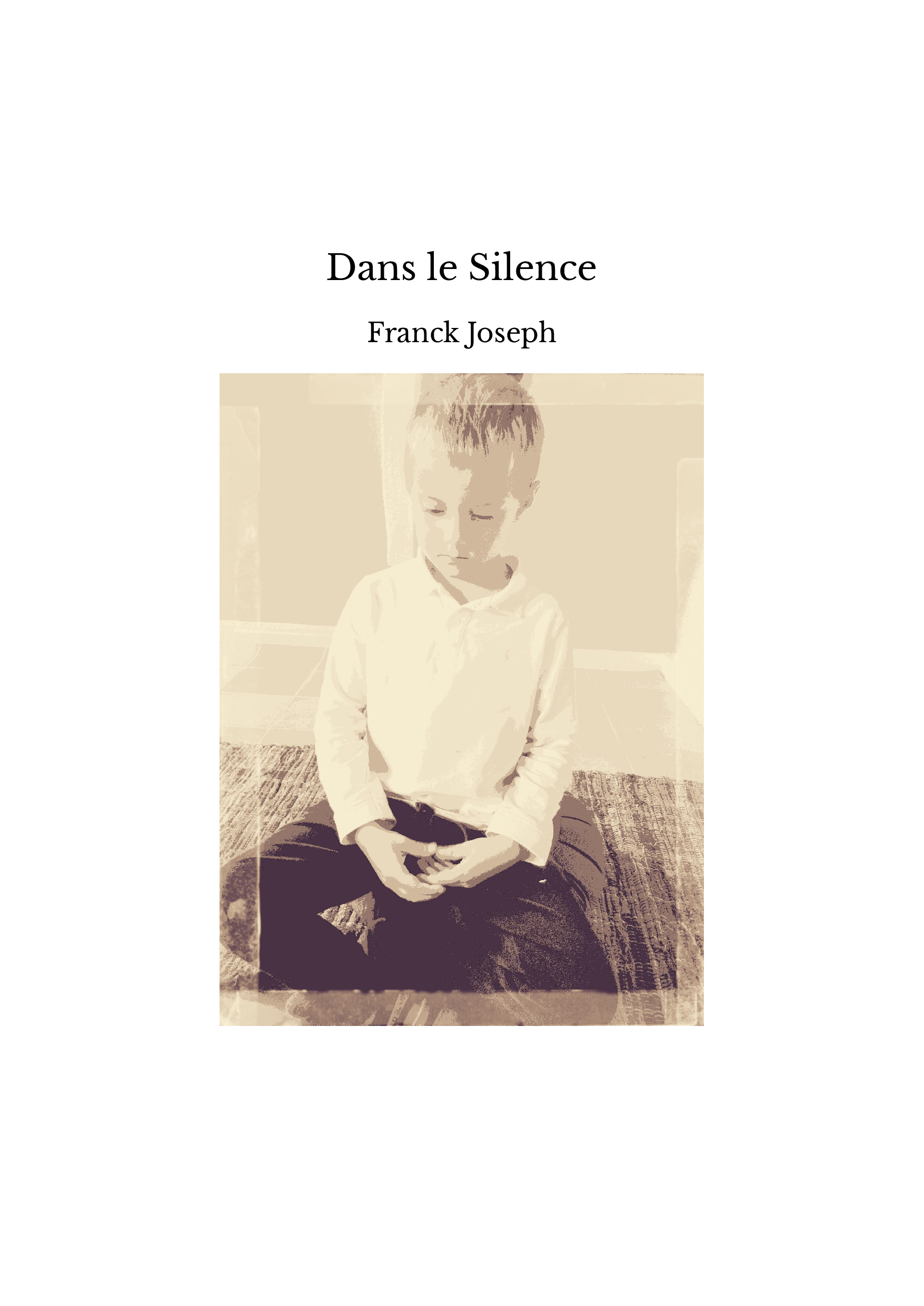 Dans le Silence