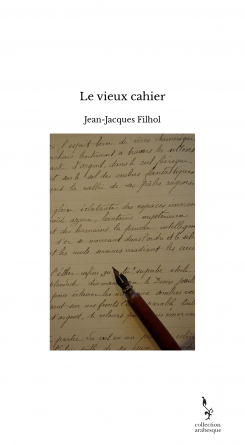 Le vieux cahier