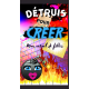 Détruis pour créer