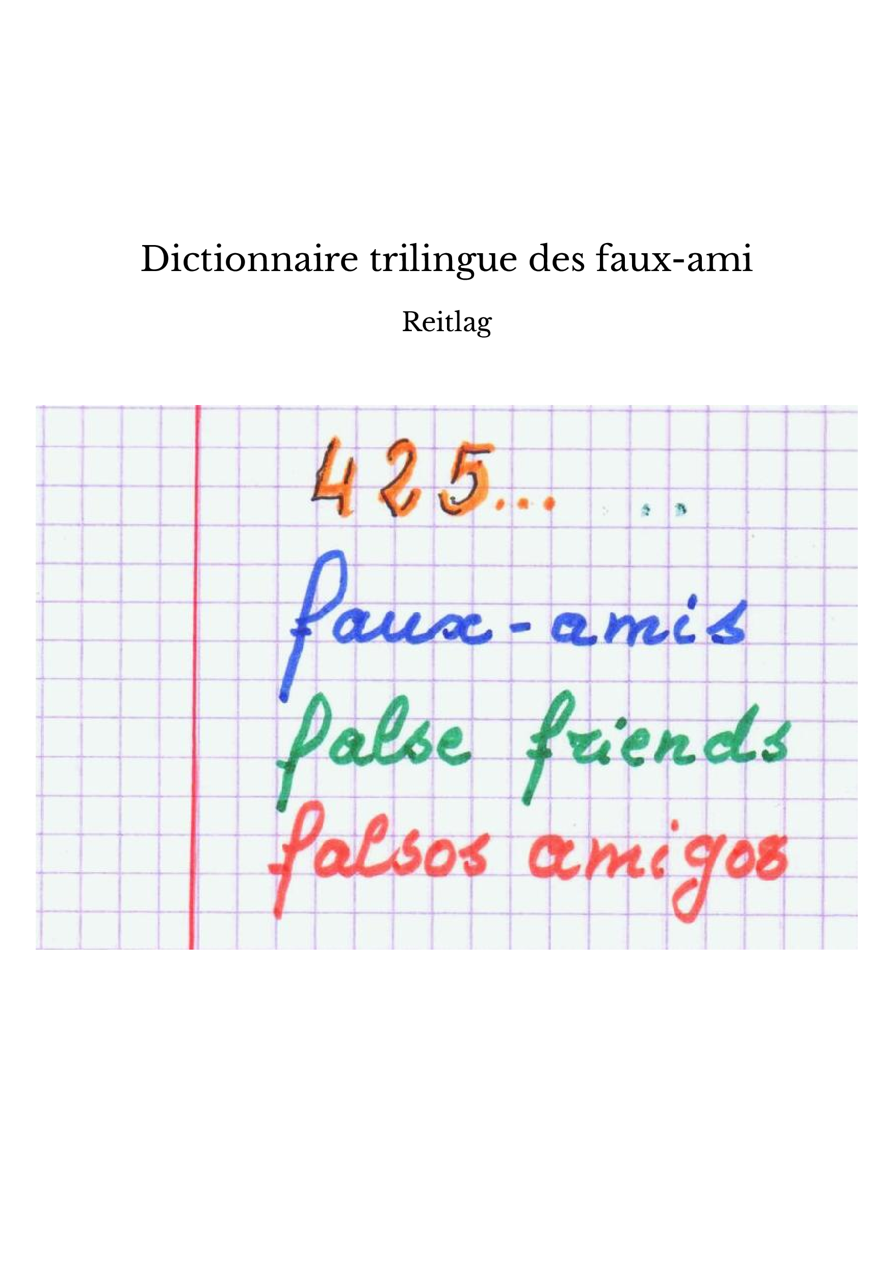 Dictionnaire trilingue des faux-ami