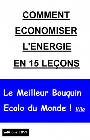 COMMENT ECONOMISER L'ENERGIE EN 15 LEC