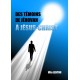 DES TÉMOINS DE JÉHOVAH À JÉSUS-CHRIST