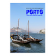 PORTO Hors des sentiers battus (Luxe)