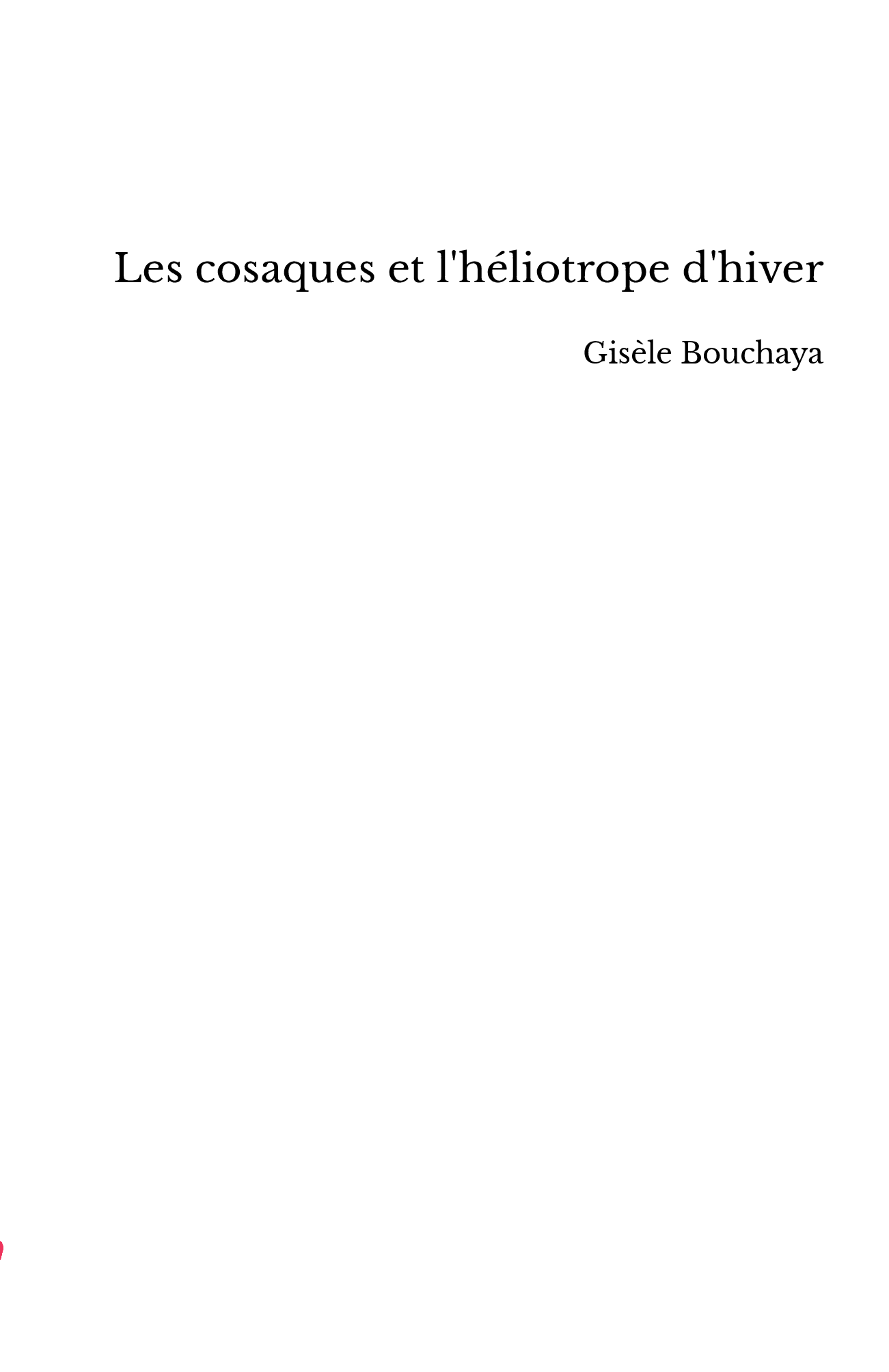 Les cosaques et l'héliotrope d'hiver