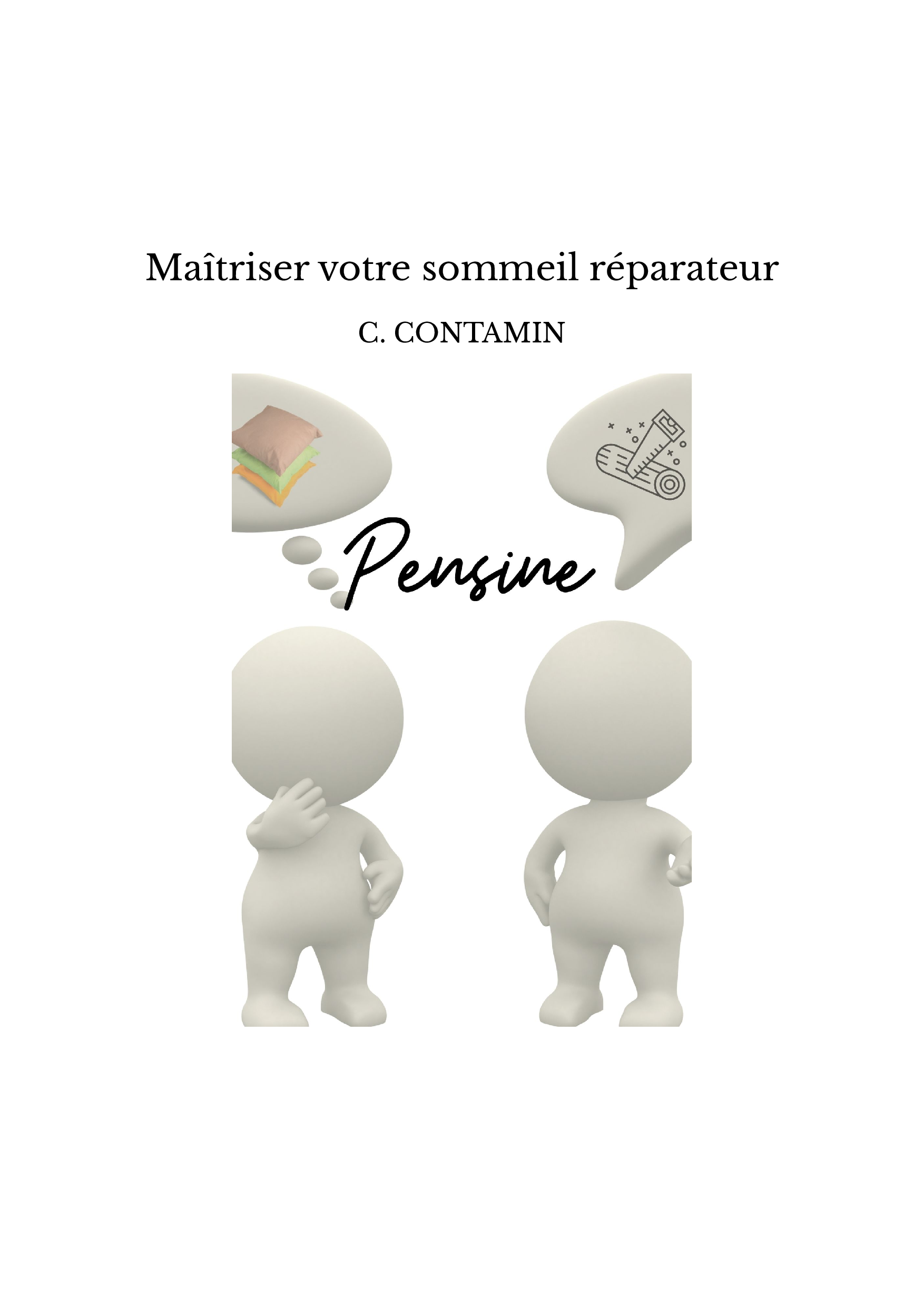 Maîtriser votre sommeil réparateur