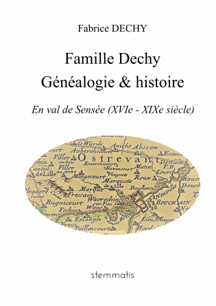 Famille Dechy - Généalogie & histoire