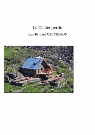 Le Chalet perdu