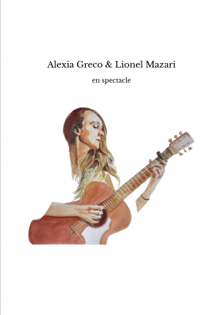 Alexia Greco & Lionel Mazari