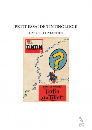 PETIT ESSAI DE TINTINOLOGIE