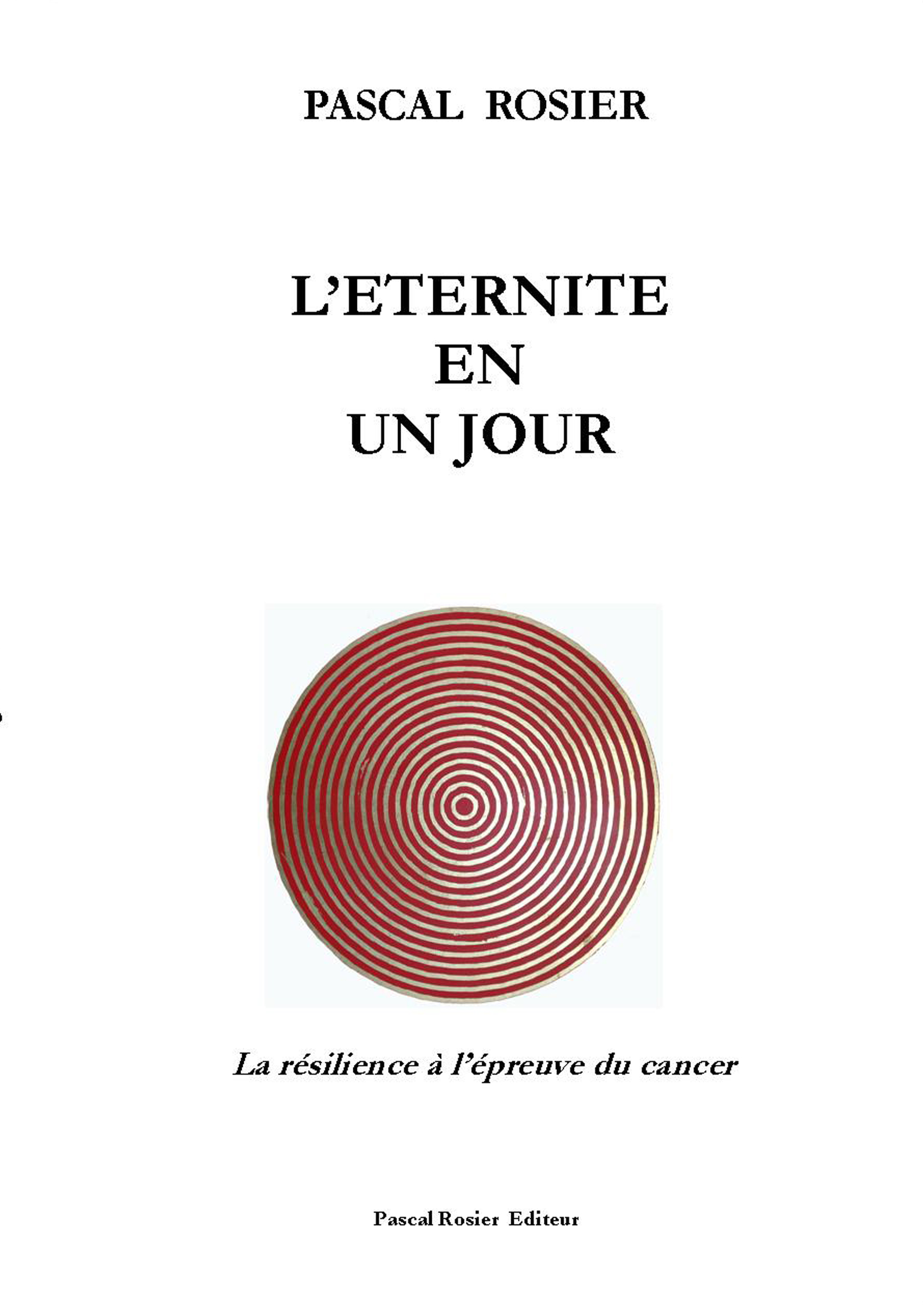 L'ETERNITE EN UN JOUR