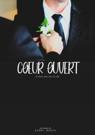 (Coeur) Ouvert