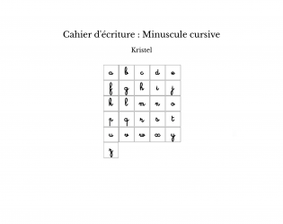 Cahier d'écriture : Minuscule cursive