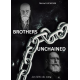 BROTHERS UNCHAINED