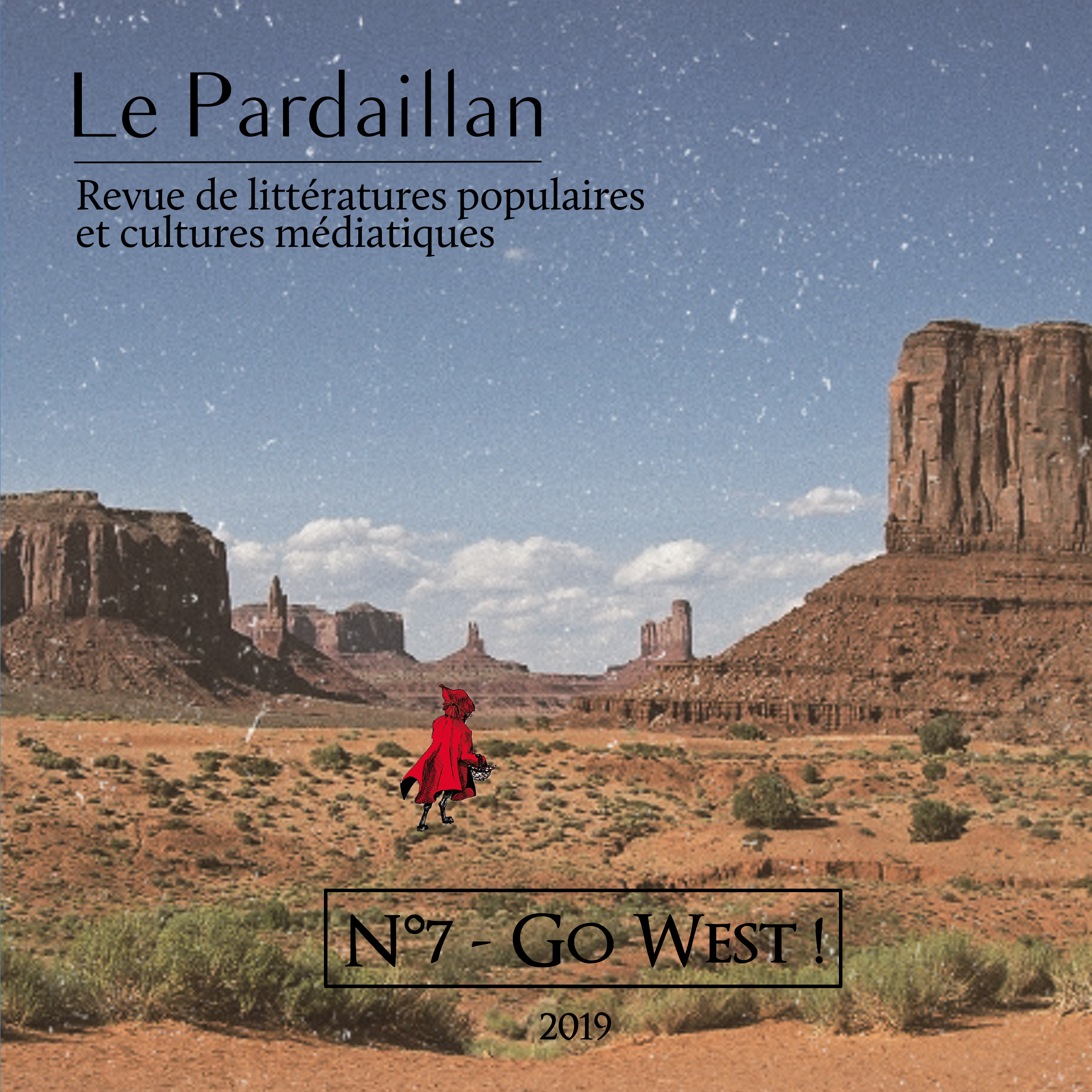Le Pardaillan N°7 - Go West !