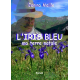 L'Iris bleu, ma terre natale