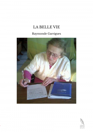 LA BELLE VIE