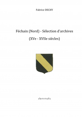 Féchain (Nord) - Sélection d'archives