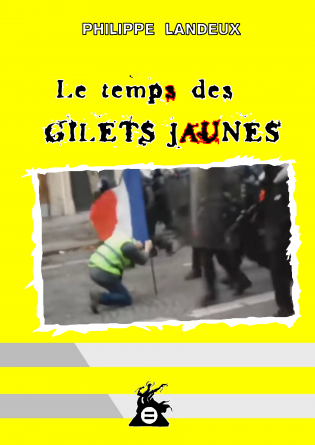 Le temps des Gilets jaunes