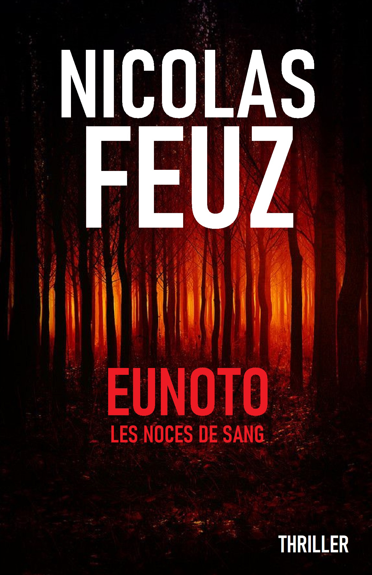 EUNOTO, les noces de sang