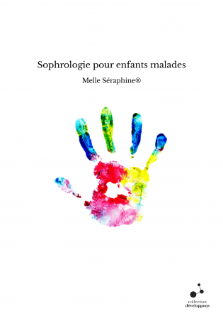 Sophrologie pour enfants malades