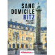 SANG DOMICILE RITZ