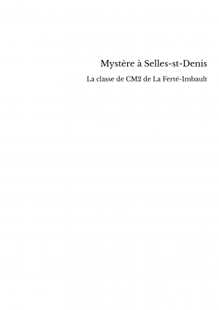 Mystère à Selles-st-Denis