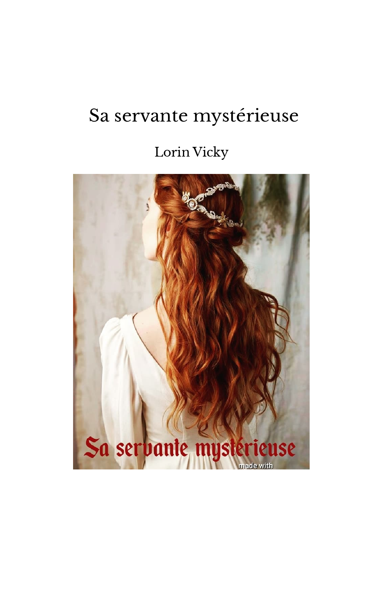  Sa servante mystérieuse