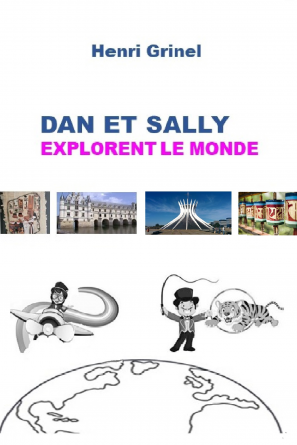 Dan et Sally explorent le monde