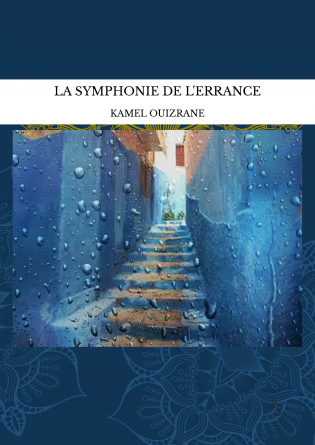 LA SYMPHONIE DE L'ERRANCE