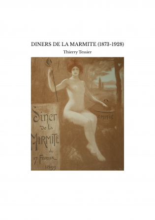 DINERS DE LA MARMITE (1873-1928)