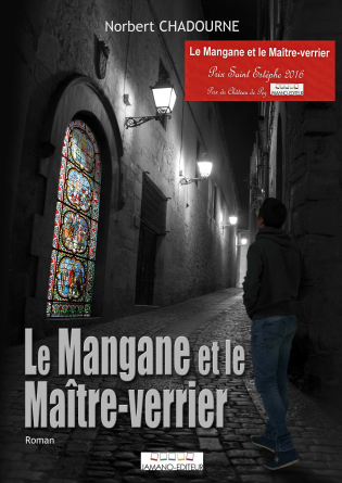 Le Mangane et le Maître-Verrier