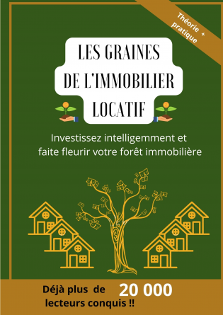 Les graines de l'immobilier locatif