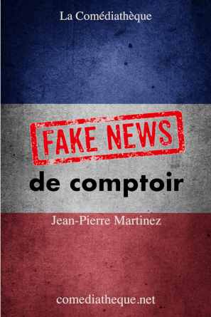 Fake news de comptoir