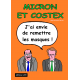 MICRON ET COSTEX REMETTRE LE MAS