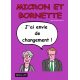 MICRON ET BORNETTE ENVIE DE CHANGEMENT