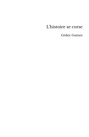 L'histoire se corse