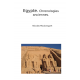 EGYPTE. Chronologies anciennes.