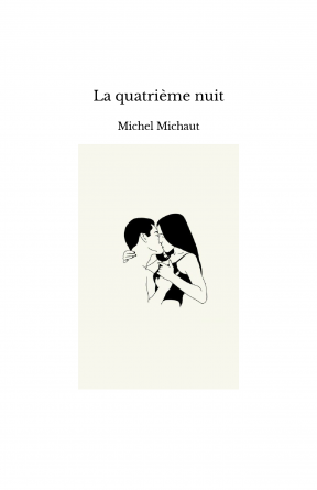 La quatrième nuit